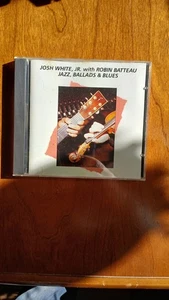 JOSH WHITE, JR. with ROBIN BATTEAU / JAZZ, BALLADS & BLUES - Picture 1 of 2