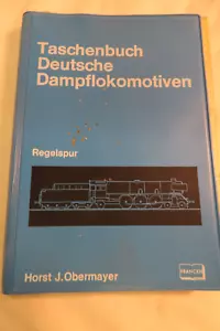 GERMAN STEAM LOCOMOTIVES WRITTEN IN GERMAN POCKET BOOK (BLUE) HORST J. OBERMAYER - Imagen 1 de 1