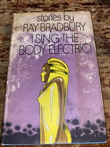 I sing the body electric Ray Bradbury Signed - Picture 1 of 8