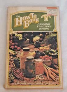 The How To Canning Book Anne Borella Earthgrown 1976 Vintage Cookbook - Picture 1 of 8