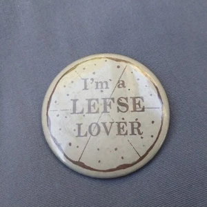 I'm A LEFSE LOVER Pizza Pinback Knopf - Bild 1 von 2