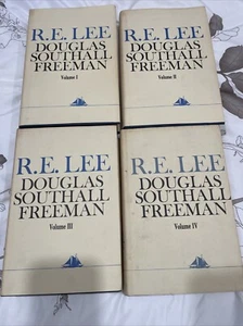 R. E. LEE: A BIOGRAPHY BY DOUGLAS SOUTHALL FREEMAN (4 VOLUME SET) HARDCOVER - Picture 1 of 7