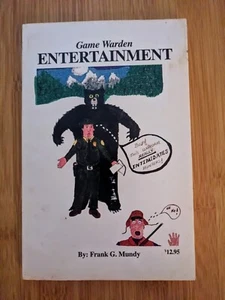 Game Warden Entertainment by Frank G Mundy (1994, Paperback) - Signed - Picture 1 of 4