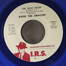 RAISE THE DRAGON: the blue hour I R.S. 7" Single 45 RPM