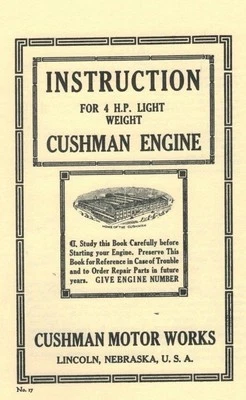 Cushman Gas Binder Engine Motor 4 H.P Light weight  Instruction Book - Image 1 of 2