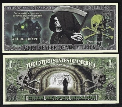 Grim Reaper Million Dollar Bill Play Funny Money Novelty Note + FREE SLEEVE