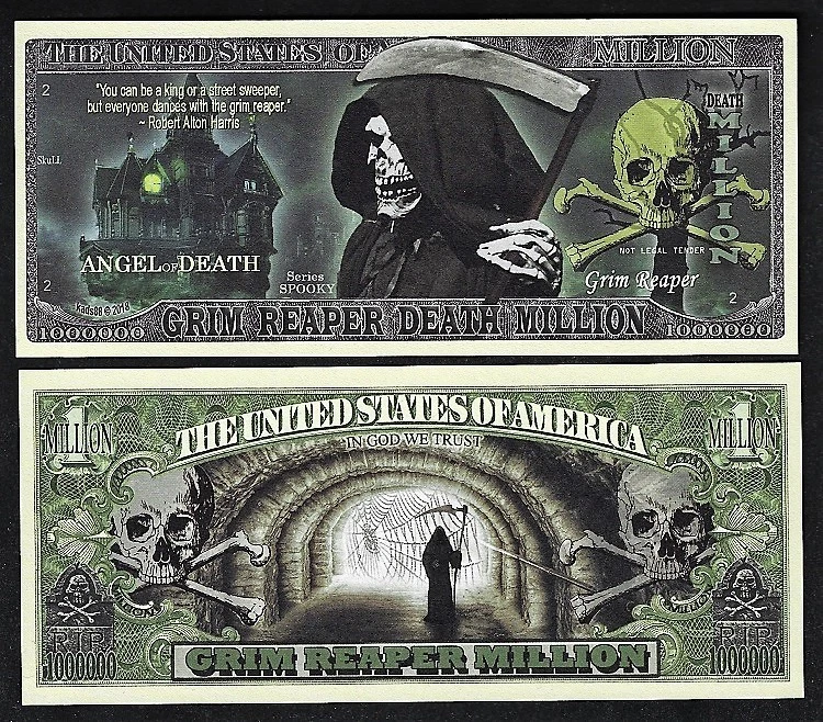 Grim Reaper Million Dollar Bill Play Funny Money Novelty Note + FREE SLEEVE