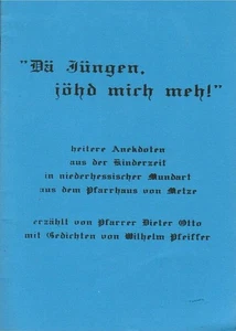 "Dä Jüngen, jöhd mich meh!" Anekdoten aus der Kinderzeit in niederhessischer Mun - Picture 1 of 1