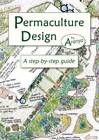 Design permaculture : un guide étape par étape - livre de poche par Aranya - BON