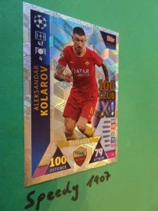 Topps Champions League 2018 2019 Club 100 XI Kolarov Roma Match Attax #431 - Bild 1 von 1