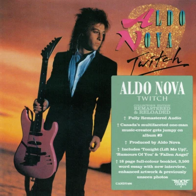Aldo Nova ~ Twitch (1985) CD 2021 Rock Candy Records UK •• NEW •• - Image 1 of 4