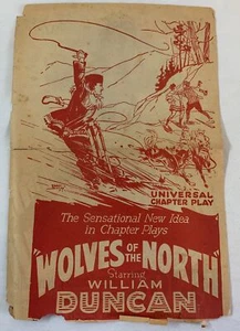 1924 Universal movie serial promo sheet ~ WOLVES OF THE NORTH ~ DS ~ 7.5x11.5 - Picture 1 of 2