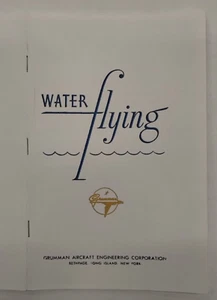 Grumman Aircraft "Water Flying" Manual-Reproduction - Picture 1 of 24