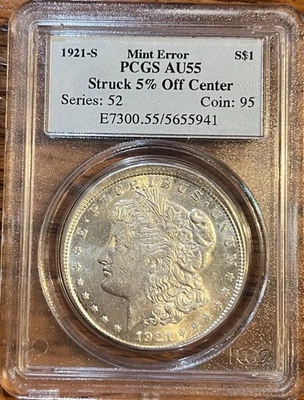 1921-S Morgan Dollar Mint Error 5% Off - Center PCGS AU55 — Rare Major Error - Image 1 of 4