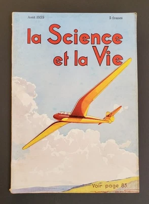 La Science et la Vie - N°  266 -  Vol à voile  -  Aout 1939 - Photo 1/2