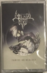 Immortal Bird - Thrive On Neglect Cassette 2019 20 Buck Spin – SPIN112 [Sealed] - Picture 1 of 3