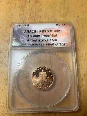 2009 S Penny Presidency First Strike Coin Anacs PR 70 DCAM - Image 1 of 2