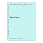 Love Lives on New York City Gay Men'S, Chorus und Various: