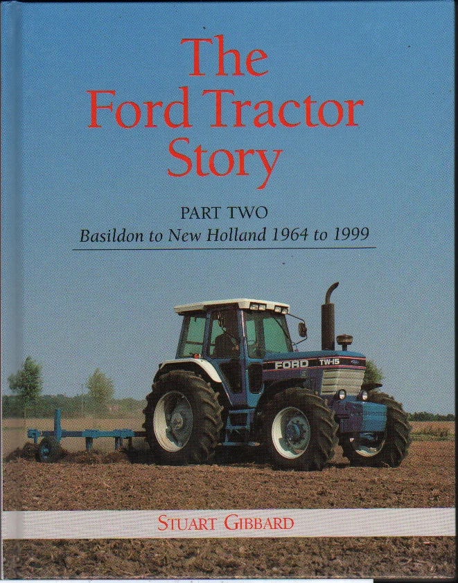 Book 'The Ford Tractor Story Part Two' - Stuart Gibbard - Image 1 of 1