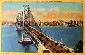 VINTAGE SAN FRANCISCO -OAKLAND BAY BRIDGE LINEN POSTCARD - Picture 1 of 3