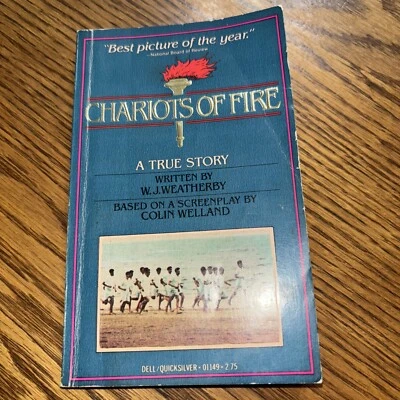 CHARIOTS OF FIRE A TRUE STORY Written by W.J. Weatherby Paperback Book 1982 Good Foto 1 de 4