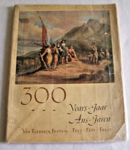 300 Years Jaar Van Riebeeck Festival Fees Fete Feest 1952 Colin Graham Botha - Imagen 1 de 3