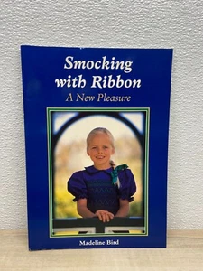 Smocking With Ribbon By Madeline Bird 1993 - Imagen 1 de 7