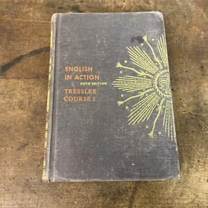Tressler’s English in Action Course Four (1950, Hardcover) Fifth Edition - Picture 1 of 12