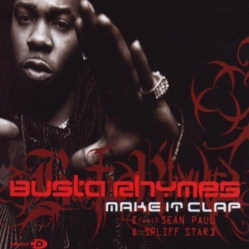 Busta Rhymes Make it clap (2002, feat. Spliff Star, Sean Paul)  [Maxi-CD] - Bild 1 von 1