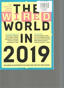THE WIRED MAGAZINE, WORLD IN 2019. - Foto 1 di 1