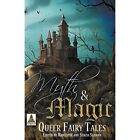 Myth and Magic: Queer Fairy Tales - Paperback NEW Radclyffe (Auth 2015-01-15