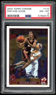 2003 TOPPS CHROME #115 DWYANE WADE PSA 8 - Image 1 of 2