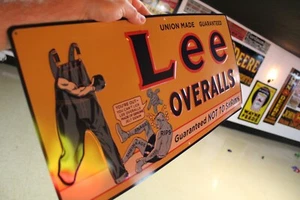 LEE OVERALLS  DENIM WORKWEAR EMBOSSED METAL SIGN SALES  GAS OIL SEED LEVI JEAN - Picture 1 of 11