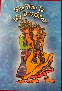 Blue Mountain Arts Greeting Card she who is my daughter - Picture 1 of 2