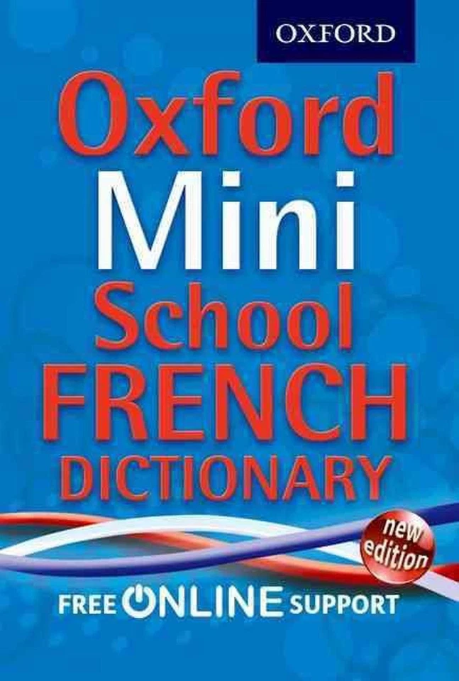 Oxford Mini School French Dictionary 4th Edition by Oxford Dictionaries (English - Image 1 of 1
