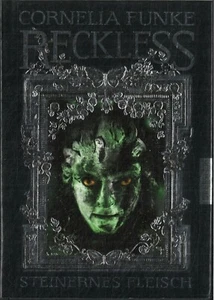 Reckless Steinernes Fleisch von Cornelia Funke (2010, gebundene Ausgabe) - Bild 1 von 1