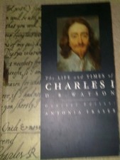 The Life and Times of Charles I (Kings & Queens), Watson, D.R., Used; Good Book
