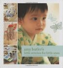 Amy Butlers kleine Stiche für die Kleinen von Amy Butler Hardcover-Buch The