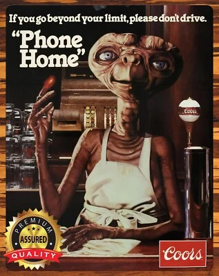 Coors Beer - E.T. Phone Home - Rare - Metal Sign 11 x 14 - Image 1 of 4