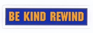 Be Kind Rewind Blockbuster Sticker (Reproduction) - Picture 1 of 2