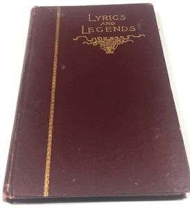 Nora Perry / Lyrics and Legends 1st Edition 1891 - Foto 1 di 8