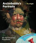 Arcimboldo's Portraits (My First Discovery Paperbacks) by  in New