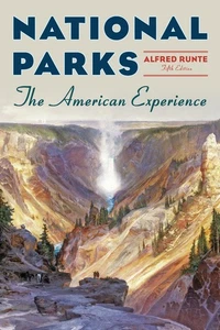 Nationalparks: The American Experience von Alfred Runte (Englisch) Taschenbuch - Bild 1 von 1
