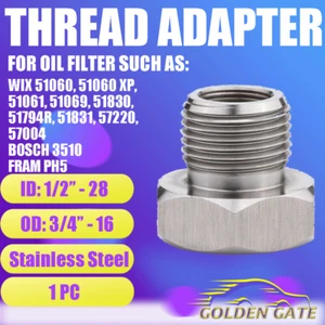 Stainless Steel 1/2-28 Internal To 3/4-16 External Threaded Oil Filter Adapter - Picture 1 of 7