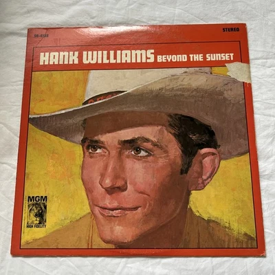 Hank Williams – Beyond The Sunset - US 1968 - MGM Records – SE-4138 - VG - Image 1 of 4