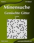 Minensuche Gemischte Gitter - Leicht - Band 2 - 159 Rtsel by Nick Snels (German)