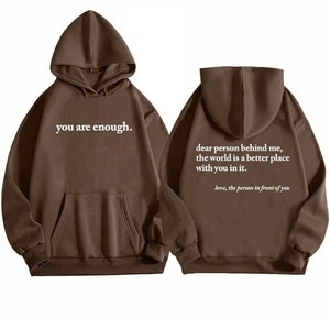 New Dear Person Behind Me Hoodie You Are Enough Hoodie Mental Health Tee Small - Picture 1 of 24
