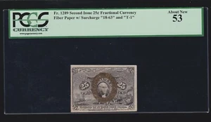 US 25c Fractional Currency Note 2th Issue 18-63-T-1 Surcharge FR 1289 PCGS 53  - Picture 1 of 2