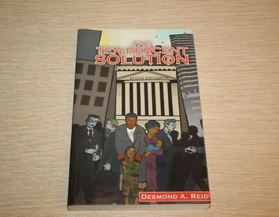The Ten Percent Solution The Emancipation and Development by Desmond Reid SIGNED - Image 1 of 4