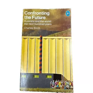 Confronting The Future, Charles Birch - Pelican Books - Picture 1 of 7
